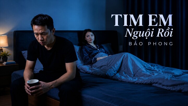 TIM EM NGUỘI RỒI – BẢO PHONG | Official Music Video