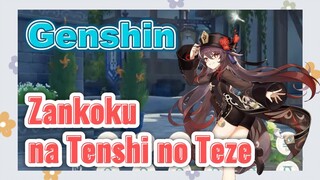 Zankoku na Tenshi no Teze