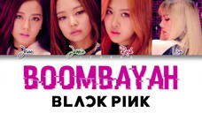 BLACKPINK - 'BOOMBAYAH' COLOR CODED LYRICS