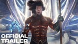 Aquaman and the Lost Kingdom _ Trailer