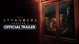 The Strangers: Chapter 1 Official Trailer Indonesia | Film Pembuka Dari Trilogi yang Menyeramkan
