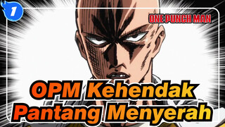 One Punch Man | [Epik] Kehendak Pantang Menyerah_1