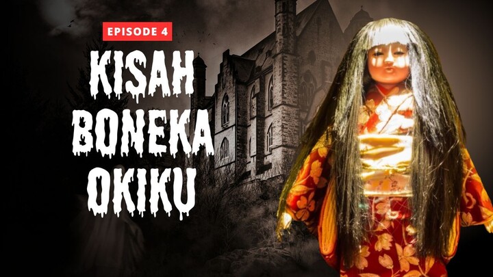 KISAH BONEKA OKIKU - JEPANG