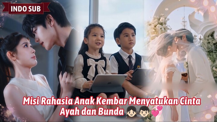 【IndoSub】Misi Rahasia Anak Kembar Menyatukan Cinta Ayah dan Bunda 👧🏻👦🏻💞 #pojokdrachin