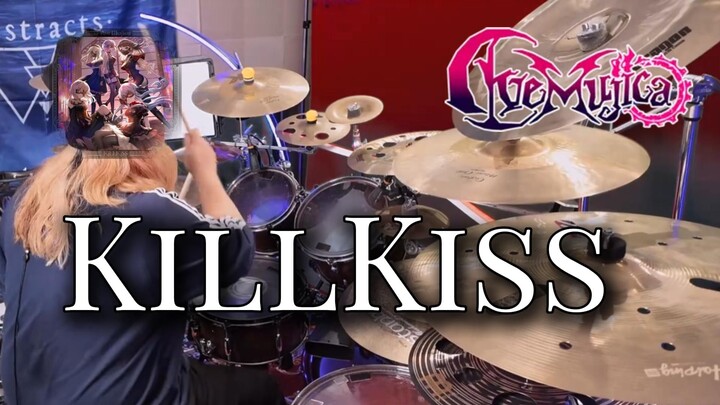 【架子鼓】颂乐人偶主题曲-KillKiss