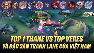 TRÊN RANK CHIẾN TƯỚNG CÓ TRANH LANE KHÔNG? VÀ ĐÂY LÀ ĐÁP ÁN ĐẾN TỪ TOP 1 THANE vs TOP VIỆT NAM VERES