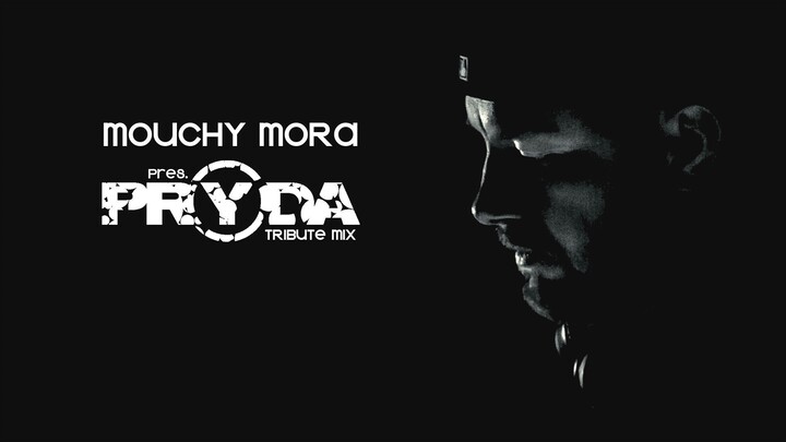 Mouchy Mora pres. Pryda Tribute Mix (2022)