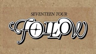 [2023] SVT "Follow" in Seoul | Day 1 ~ Cam 2 ●Full Concert●