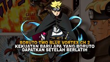 KEKUATAN BESAR BARU BORUTO🔥 | BORUTO TWO BLUE VORTEX CH 2