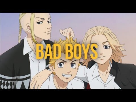 bad boys | Tokio Revengers | AMV