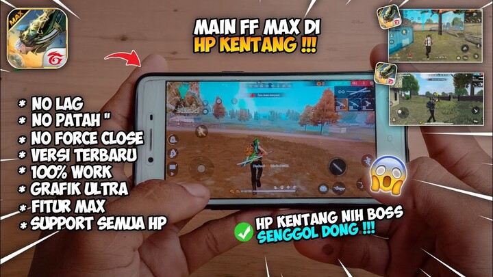 MAIN FF MAX DI RAM 2 |  HP KENTANG‼️