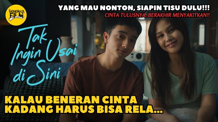 🎬 TAK INGIN USAI DI SINI (2025)‼️