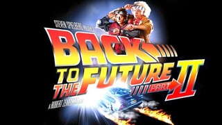 Back to the Future II 1989 (Scifi/Adventure/Comedy)