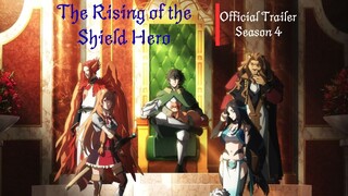 The Rising of the Shield Hero Season 4 - Official Trailer