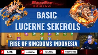 LUCERNE SCROLL TUTORIAL [ RISE OF KINGDOMS INDONESIA ]