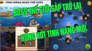 HTDC - HÓNG BOSS THẾ GIỚI SẮP TRỞ LẠI VÀ LỢI HẠI HƠN XƯA...UPDATE E6 7 8 9...VÀ QUAY 2000 XU VIP...
