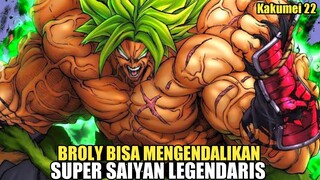 Pertempuran sengit Broly melawan iblis terkuat untuk perang besar melawan dewa jahat - kakumei 22