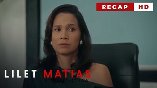 Lilet Matias, Attorney-At-Law: Meredith plans to ruin Lilet (Weekly Recap HD)