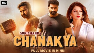 CHANAKYA Full Movie In Hindi (2025) New Hindi Dubbed Full Movie  Gopichand Movie