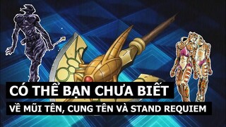 Tất Tần Tật Về Mũi Tên, Cung Tên Stand Và Các Stand Requiem Trong JoJo's Bizarre Adventure