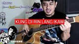 Kung Di Rin Lang Ikaw cover - mababang tono w/ chords