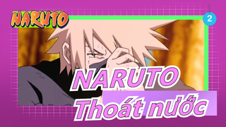 NARUTO|Hoành tráng phía trước!!!! Thoát nước! Xem ai đẹp và ai nhiều nước hơn!_2