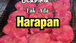 tetap semangat mencari rejeki kawan