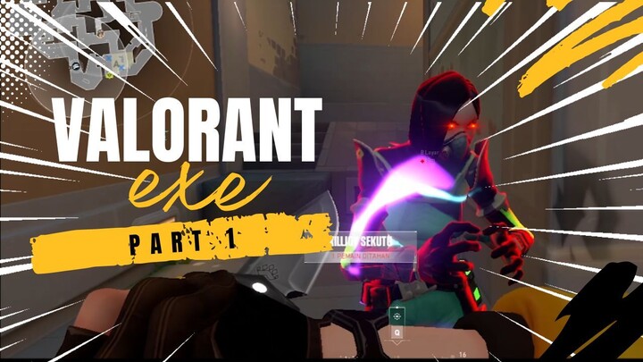 VALORANT EXE 1