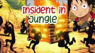 Insident in Jungle by. Luffy