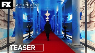 Impeachment: American Crime Story | Betrayal - Teaser | FX