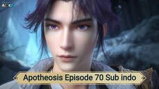 Apotheosis Episode 70 Sub indo