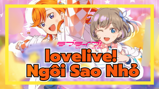 lovelive！|[Cover] Ngôi Sao Nhỏ☆（Bài hát trong Tập 3)