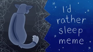 I’d rather sleep || Bluestar