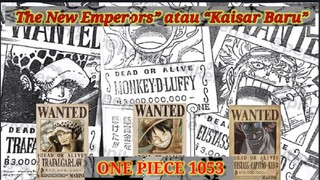 ONE PIECE 1053 KAISAR BARU ||SPOILER||