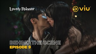 Lovely Runner | Behind The Scene EP09 | Byeon Woo Seok, Kim Hye Yoon, Song Geon Hee