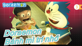 [Doraemon] 03 Bánh mì trí nhớ của Doraemon (Bản cải tiến) [129.3]_3