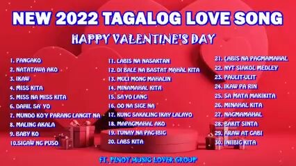 NEW 2022 TAGALOG LOVE SONGS