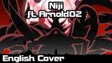 【Naruvember 2021】Niji (Naruto Shippuden) Full English Cover【Rage】