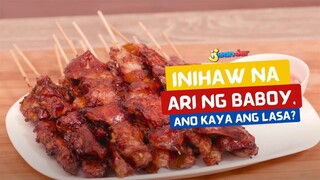 Inihaw na ari ng baboy, ano kaya ang lasa? | I Juander
