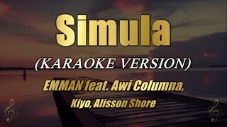 Simula - EMMAN feat. Awi Columna, Kiyo, Alisson Shore (Karaoke)