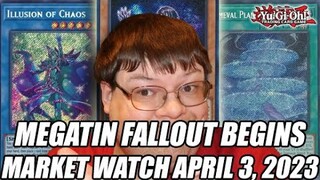 Megatin Fallout Begins! Yu-Gi-Oh! Market Watch April 4, 2023