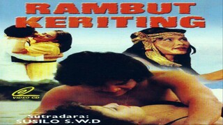 [FILMJADUL-HD] Rambut Keriting (1983) 720p