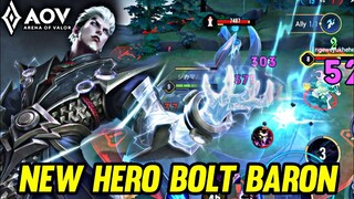 AOV : NEW HERO BOLT BARON GAMEPLAY - ARENA OF VALOR LIÊNQUÂNMOBILE ROV