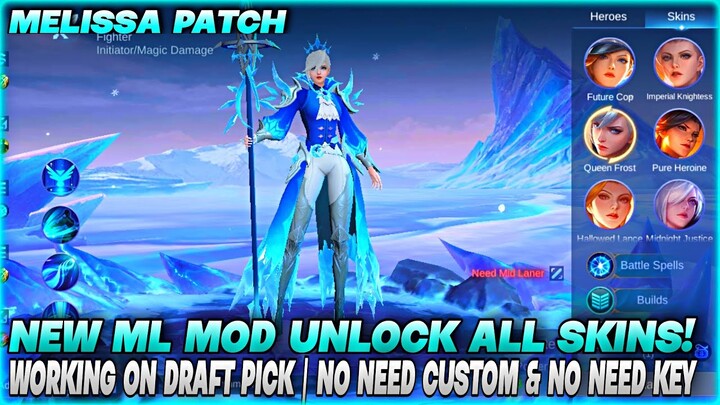 ML MOD UNLOCK ALL SKINS - WORKING ON DRAFT PICK & NO KEY NEEDED | MELISSA PATCH | MLBB