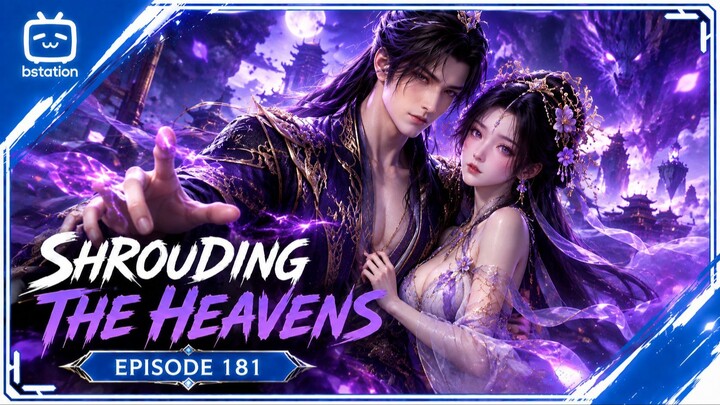 Ye Fan Bertemu Ayang GW  Shrouding The Heaven Episode 181