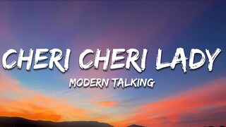 Modern Talking - Cheri Cheri Lady (เนื้อเพลง)