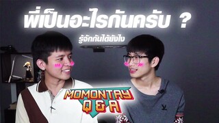 [Q&A] พวกพี่เป็นอะไรกันครับ!! | ใช่พี่เพชร 300% ไหม!!?