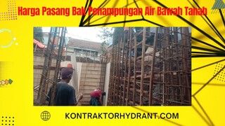Harga pasang bak penampungan air bawah tanah