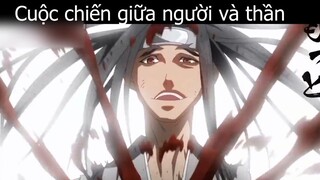 Tóm tắt Anime_ _ Cuộc chiến Người và Thần p20 Review Anime hay