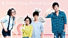 A Little Thing Called Love (2010) Film Thailand [HD] Indo Softsub